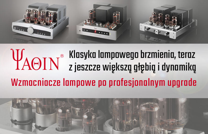 Wzmacniacze lampowe Yaqin z kompleksowym upgradem audiofilskim